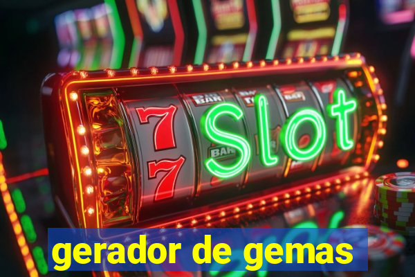 gerador de gemas